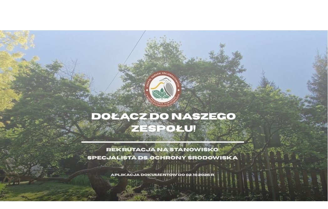 Ogłoszenie o naborze na stanowisko specjalisty ds. ochrony środowiska.